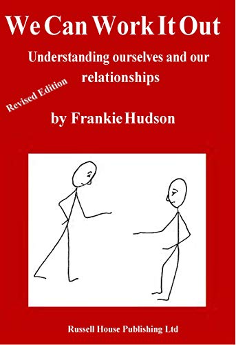 9781916027633: We Can Work It Out - Revised Edition: Understanding ourselves and our relationships