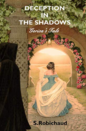 Stock image for Deception In The Shadows - Gerica's Tale for sale by SecondSale