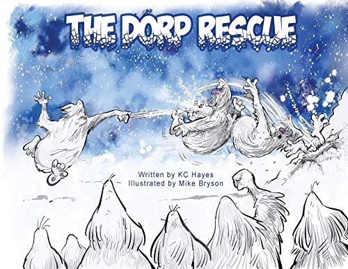 Stock image for The Dorp Rescue (Dorps) for sale by Books Unplugged