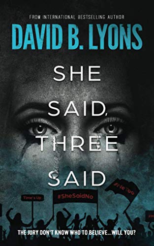 Stock image for She Said, Three Said (The Trial Trilogy) for sale by WorldofBooks