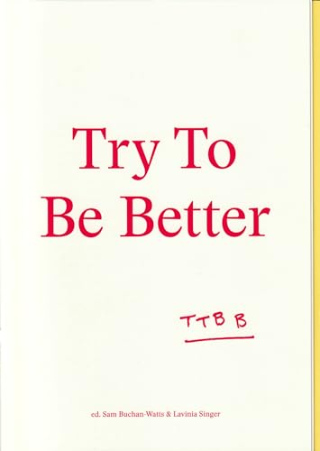 Stock image for Try To Be Better for sale by PBShop.store US