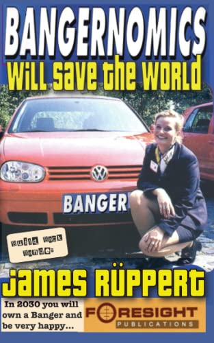 Stock image for Bangernomics will save the World for sale by GF Books, Inc.