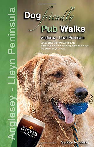 Beispielbild fr Dog Friendly Pub Walks: Anglesey and Lleyn Peninsula zum Verkauf von AwesomeBooks