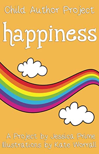 Beispielbild fr Child Author Project - Happiness zum Verkauf von Reuseabook