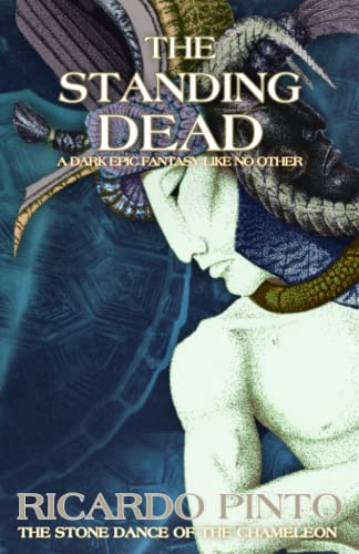 Imagen de archivo de The Standing Dead (The Stone Dance of the Chameleon) a la venta por Books Unplugged