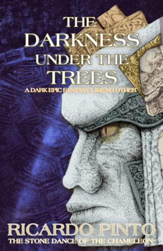 Stock image for The Darkness Under The Trees (The Stone Dance of the Chameleon) for sale by GF Books, Inc.