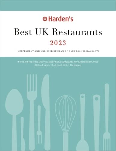 Stock image for Hardens Best UK Restaurants 2023: UK's Most Comprehensive Restaurant Guide for sale by AwesomeBooks
