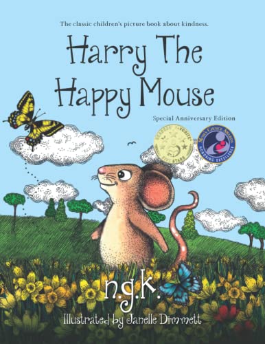 Stock image for Harry The Happy Mouse: Teaching Children About Kindness for sale by Books Unplugged