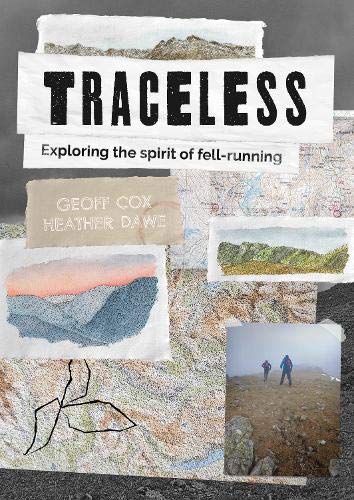 Beispielbild fr Traceless: Exploring the Spirit of Fell-Running zum Verkauf von WorldofBooks