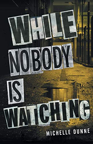 Stock image for While Nobody Is Watching (Lindsey Ryan thrillers) for sale by WorldofBooks