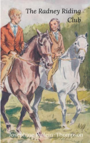 Stock image for The Radney Riding Club (Noel & Henry) for sale by GF Books, Inc.
