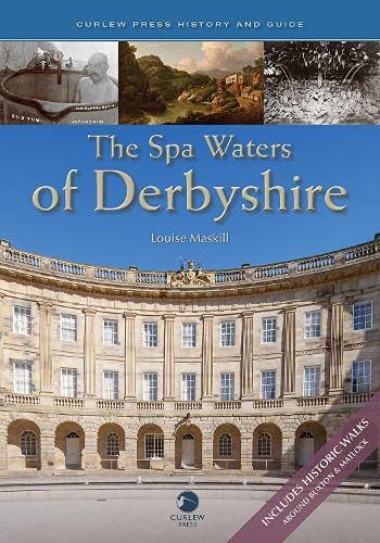 Stock image for The Spa Waters of Derbyshire for sale by WorldofBooks