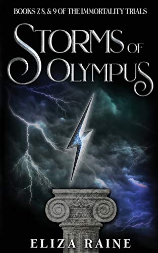 Beispielbild fr Storms of Olympus: Books Seven, Eight & Nine: 3 (The Immortality Trials) zum Verkauf von WorldofBooks