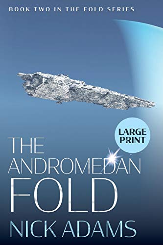 Beispielbild fr The Andromedan Fold: Large Print Edition: 2 (The Fold) zum Verkauf von Reuseabook