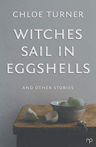 Beispielbild fr Witches Sail in Eggshells: And Other Stories zum Verkauf von WorldofBooks