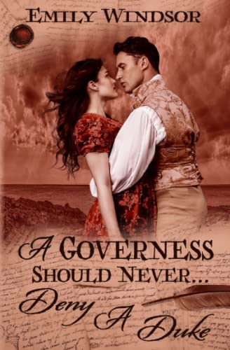9781916113978: A Governess Should Never... Deny a Duke (The Governess Chronicles)
