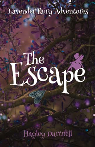 Stock image for The Escape: 1 (Lavender Fairy Adventures) for sale by WorldofBooks