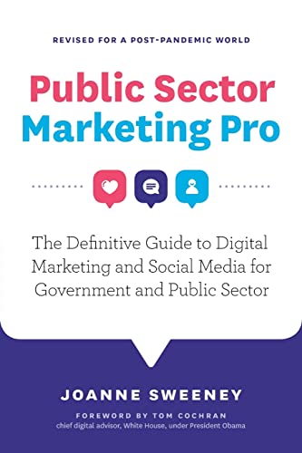 9781916114920: Public Sector Marketing Pro: The Definitive Guide to Digital Marketing and Social Media for Government and Public Sector - Revised for a Post Pandemic World