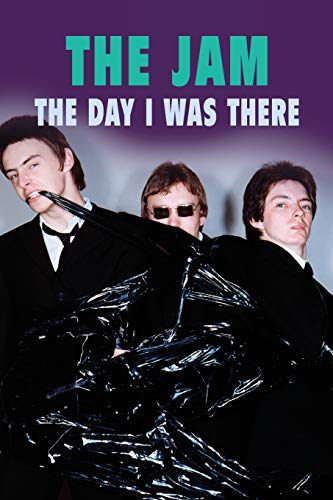 Imagen de archivo de The Jam - The Day I Was There a la venta por GF Books, Inc.