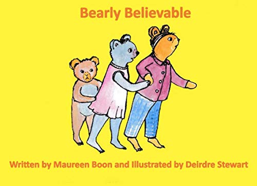 Stock image for Bearly Believable for sale by AwesomeBooks
