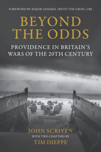 Imagen de archivo de Beyond the Odds : Providence in Britains Wars of the 20th Century a la venta por Better World Books Ltd