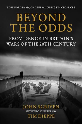 Stock image for Beyond the Odds: Providence in Britain's Wars of the 20th Century for sale by WorldofBooks