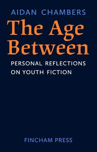 Stock image for The Age Between Personal Reflections on Youth Fiction for sale by PBShop.store US