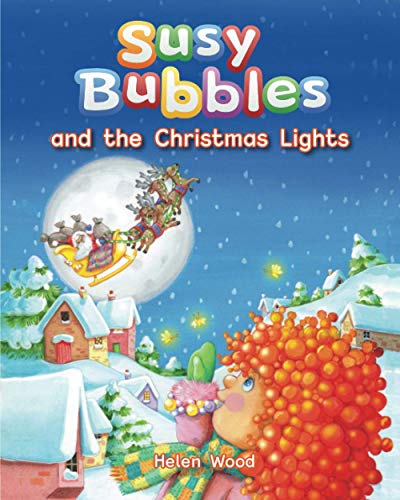 Beispielbild fr Susy Bubbles and the Christmas Lights (Adventures of Susy Bubbles) zum Verkauf von GF Books, Inc.