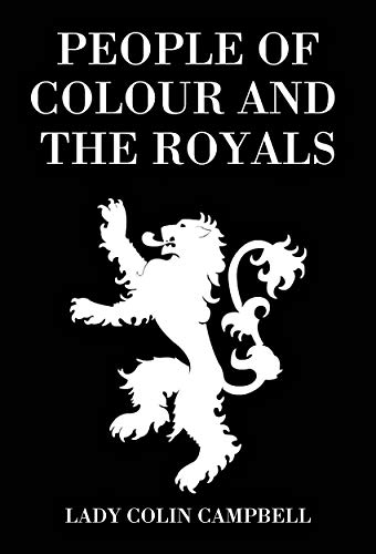 Imagen de archivo de People of Colour and the Royals a la venta por Books From California