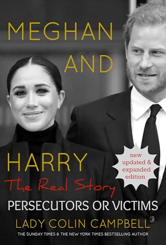 Beispielbild fr Meghan and Harry: The Real Story: Persecutors or Victims (Updated edition) zum Verkauf von Monster Bookshop