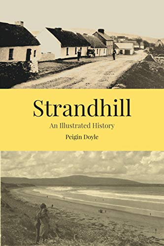 Beispielbild fr Strandhill: An Illustrated History zum Verkauf von Books From California