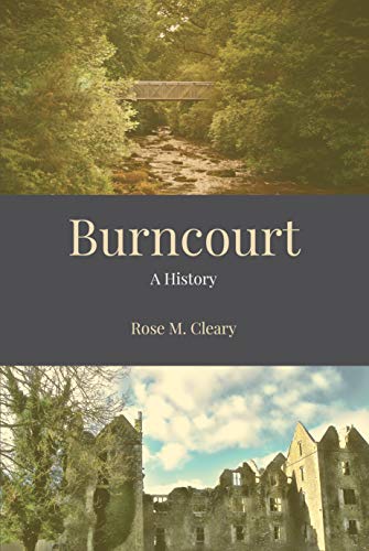 Stock image for Burncourt - A History for sale by Book Deals