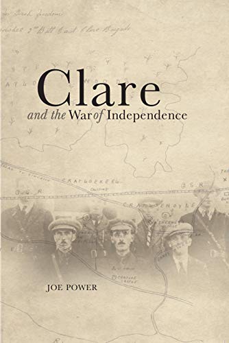 Beispielbild fr Clare and the War of Independence zum Verkauf von Books From California