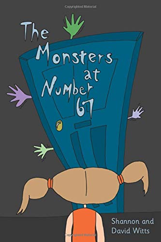 Stock image for The Monsters at Number 67 for sale by WorldofBooks