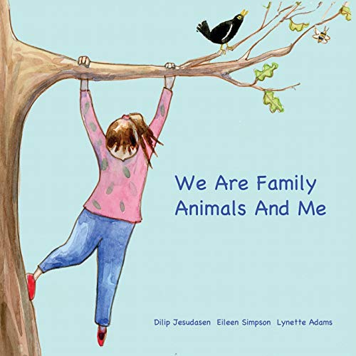 Beispielbild fr We Are Family Animals And Me zum Verkauf von GF Books, Inc.