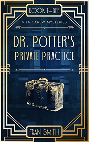 Stock image for Dr Potters Private Practice: A Vita Carew Mystery set at Christmas in Cambridge (Vita Carew mysteries) for sale by Zoom Books Company