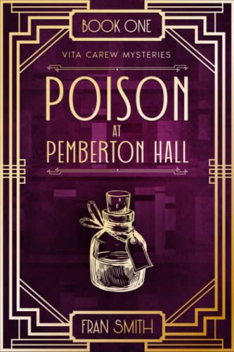 Stock image for Poison at Pemberton Hall: the first Vita Carew mystery (large print edition) (Vita Carew mysteries) for sale by HPB-Emerald
