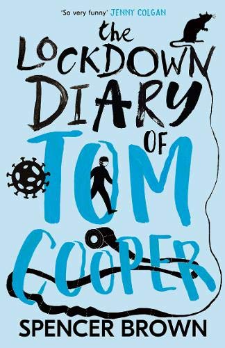 Stock image for The Lockdown Diary of Tom Cooper for sale by WorldofBooks