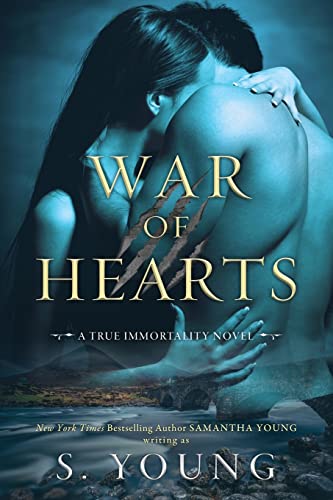 Imagen de archivo de War of Hearts : A True Immortality Novel a la venta por Better World Books