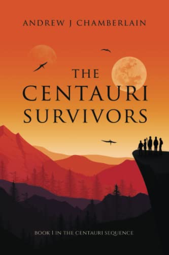 Beispielbild fr The Centauri Survivors (The Centauri Sequence) zum Verkauf von AwesomeBooks