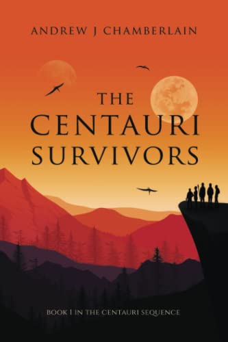 Imagen de archivo de The Centauri Survivors (The Centauri Sequence) a la venta por Brit Books