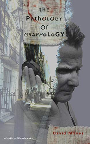 Imagen de archivo de The Pathology of Graphology a la venta por GF Books, Inc.