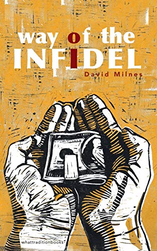 9781916183223: Way of the Infidel (none)