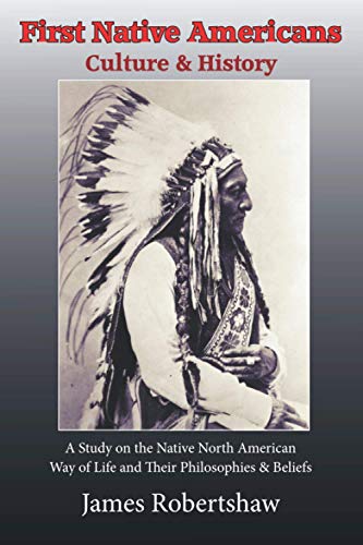 Stock image for First Native Americans: Culture & History for sale by HPB-Red