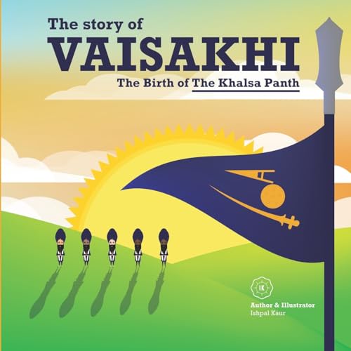 9781916198517: The story of Vaisakhi: The Birth of The Khalsa Panth
