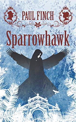 Beispielbild fr Sparrowhawk: a Victorian ghost story zum Verkauf von GF Books, Inc.