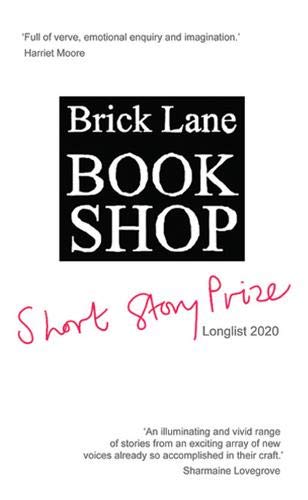 Beispielbild fr Brick Lane Bookshop Short Story Prize Longlist 2020 zum Verkauf von AwesomeBooks