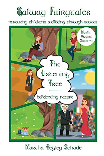 Stock image for The Listening Tree: Befriending Nature (Merlin Woods Series) for sale by GF Books, Inc.