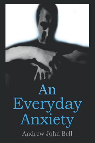 Imagen de archivo de An Everyday Anxiety a la venta por PBShop.store US