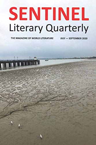 Stock image for Sentinel Literary Quarterly: July - September 2020 for sale by MusicMagpie